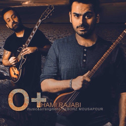 Hami Rajabi - O Plus