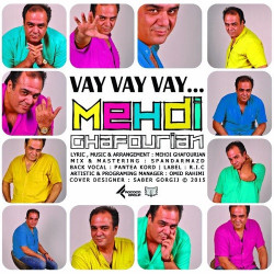 Mehdi Ghafourian - Vay Vay Vay