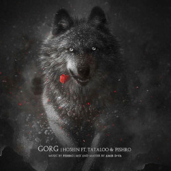 Ho3ein Ft Reza Pishro & Amir Tataloo - Gorg