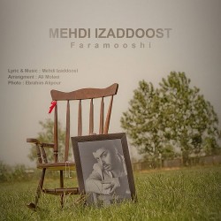 Mehdi Izaddoost - Faramooshi