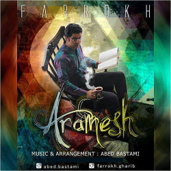 Farrokh Gharib - Aramesh