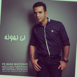 Pejman Maddahi - Bi Bahoone