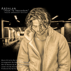 Ardalan Tomeh - Paye To Vaysadam ( Remix )
