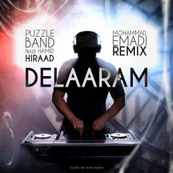 Puzzle Band Ft Hamid Hiraad - Delaaram ( Mohammad Emadi Remix )