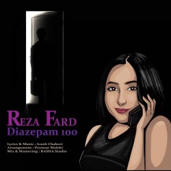 Reza Fard - Diazepam 100