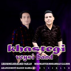Veysi Band - Khastegi