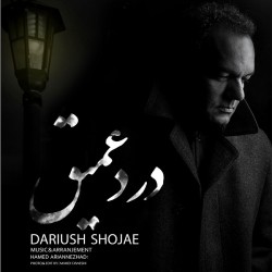 Dariush Shojae - Darde Amigh