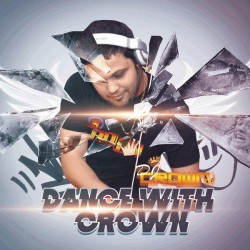 Dj Crown - Dance With Crown
