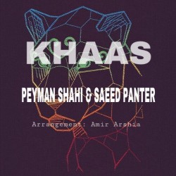 Peyman Shahi & Saeed Panter - Khas