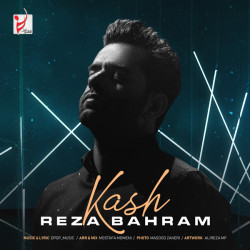 Reza Bahram - Kash