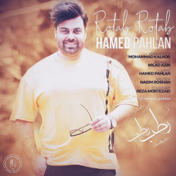 Hamed Pahlan - Rotab Rotab