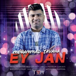 Mohammad Tavana - Ey Jan