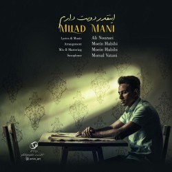 Milad Mani - Inghadr Dooset Daram