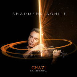 Shadmehr Aghili - Ghazi ( Bikalam )