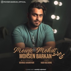 Mohsen Barkan - Mowje Moohat