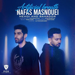Mehdi & Bahadoor - Nafas Masnouei