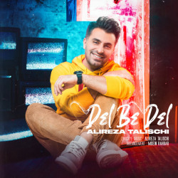 Alireza Talischi - Del Be Del