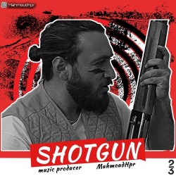 Mahmoud Hpr - Shotgun