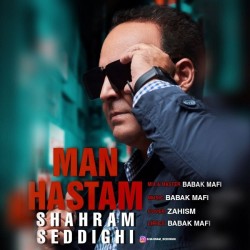 Shahram Seddighi - Man Hastam