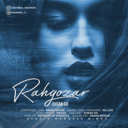 Ehsan GH - Rahgozar
