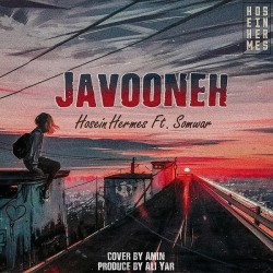 Hosein Hermes Ft Somwar - Javooneh