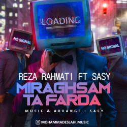 Reza Rahmati - Miraghsam Ta Farda