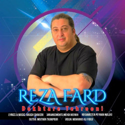 Reza Fard - Dokhtare Tehrooni