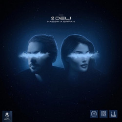 Erfan & Nassim - 2 Deli