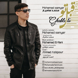 Mohamad Samyar - Ghable To