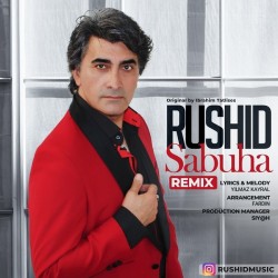 Rushid - Sabuha ( Remix )