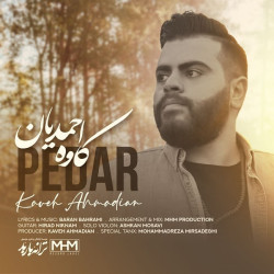 Kaveh Ahmadian - Pedar