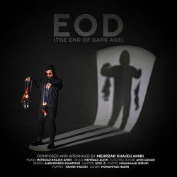Mehrzad Khajehamiri - EOD ( The End Of Dark Age )
