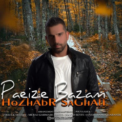 Hozhabr Saghafi - Paeize Bazam