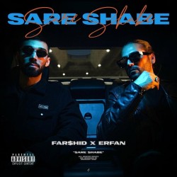Farshid & Erfan - Sare Shabe