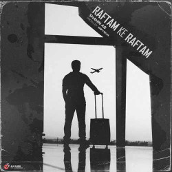 Shahin Ab - Raftam Ke Raftam