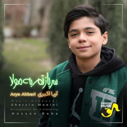 Arya Akbari - Sarbazetam Be Mola