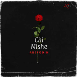 Arefodin - Chi Mishe