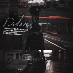 Masih Ft Mehdi Ahmadi - Didar
