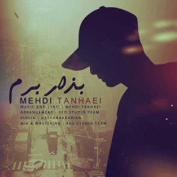 Mehdi Tanhaei - Bezar Beram