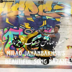 Milad Jahanbakhsh - Delbar Nazam