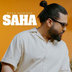 Saha - Bash Hamishe