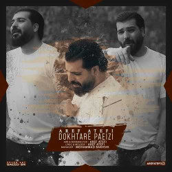 Aref Atefi - Dokhtare Paeizi