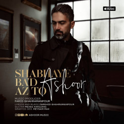 Ashoor - Shabhaye Baad Az To
