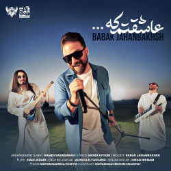 Babak Jahanbakhsh - Asheghetam Ke