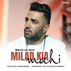 Milad Kia - Mahi