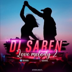 Dj Saren - Love Melody 2