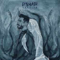 Mohammad Darvish - Dishabi