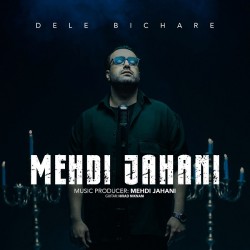 Mehdi Jahani - Dele Bichare