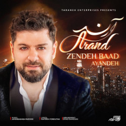 Arand - Zendeh Baad Ayandeh