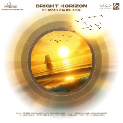 Mehrzad Khajeh Amiri - Bright Horizon